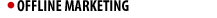 Offline Marketing
